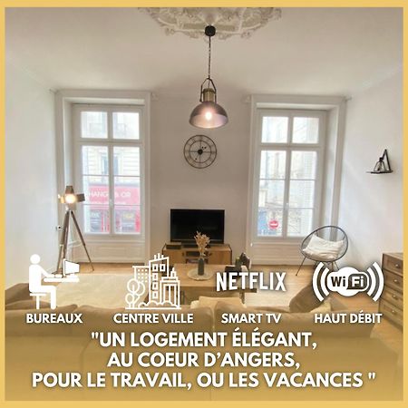 L'Appartement Privilege - 4 Chambres - Coeur D'Angers, Spacieux Et Elegant Exterior photo